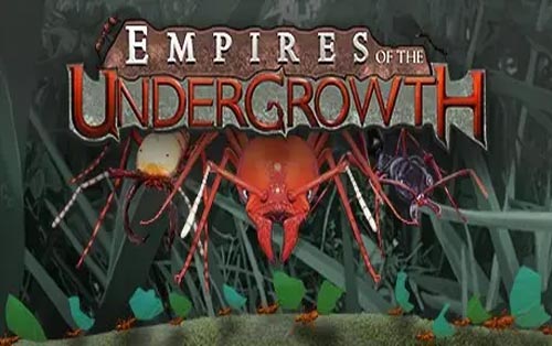 地下蚁国 Empires of the Undergrowth