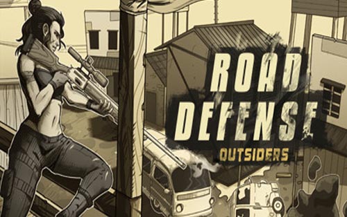 道路防御：外来人 Road Defense: Outsiders