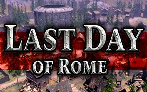罗马末日 Last Day of Rome汉化版