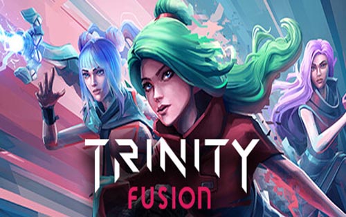 三体融合  Trinity Fusion
