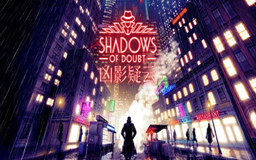 凶影疑云 Shadows of Doubt
