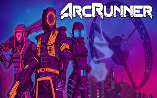 霓弧战记 ArcRunner
