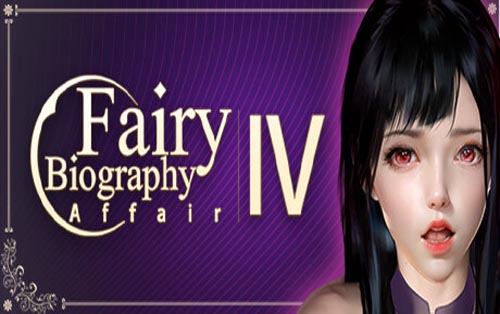 神话传记4：古今往事 Fairy Biography4  Affair